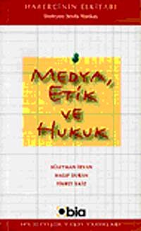 Medya Etik ve Hukuk