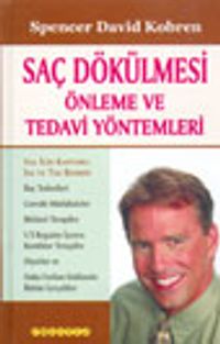 Saç Dökülmesi Önleme ve Tedavi Yöntemleri