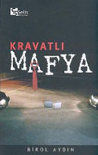 Kravatlı Mafya