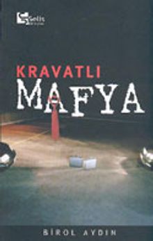 Kravatlı Mafya