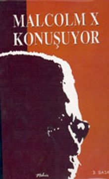 Malcolm X Konuşuyor