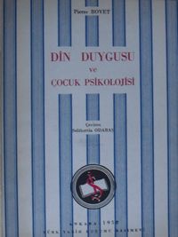 Din Duygusu ve Çocuk Psikolojisi (Kod: 2-F-92)