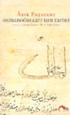Aşık Paşazade Osmanoğlulları'nın Tarihi