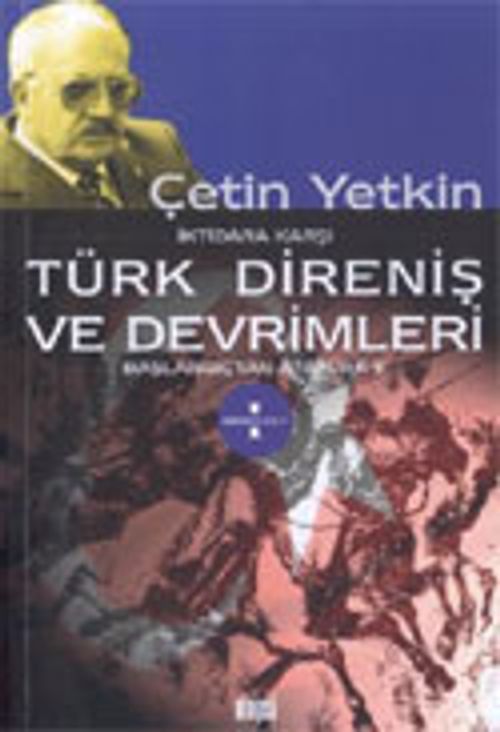 Türk Direniş ve Devrimleri - 3 Cilt