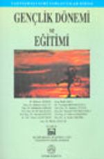 Gençlik Dönemi ve Eğitimi I