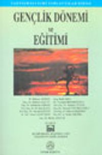 Gençlik Dönemi ve Eğitimi I