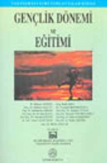 Gençlik Dönemi ve Eğitimi I