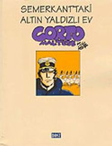 Corto Maltese : Semerkant'taki Altın Yaldızlı Ev