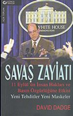 Savaş Zayiatı / 11 Eylül'ün İnsan Hakları ve Basın Özgürlüğüne Etkisi