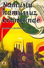 Namuslu Namussuz Cennetinde