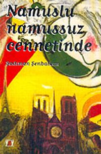 Namuslu Namussuz Cennetinde