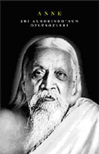 Sri Aurobindo'nin Özlüsözleri