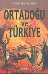 Ortadoğu ve T&uuml;rkiye