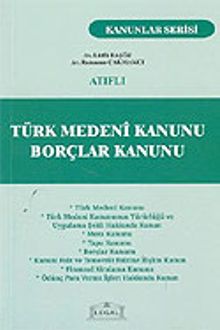 Türk Medeni Kanunu Borçlar Kanunu