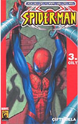 Ultimate Spider Süper Cilt Sayı 3/Çifte Bela