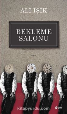 Bekleme Salonu - Ali Işık