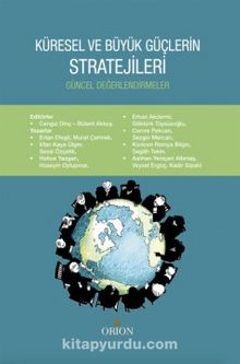 Küresel ve Büyük Güçlerin Stratejileri