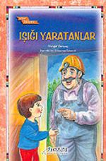 Işığı Yaratanlar