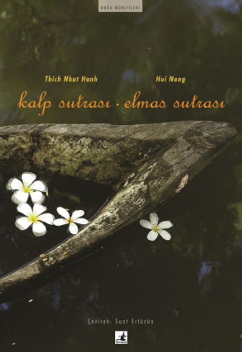 Kalp Sutrası - Elmas Sutrası
