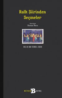 Halk Şiirinden Seçmeler