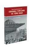 İngiliz Seyahatnamelerinde Osmanlı Toplumu ve Türk İmajı
