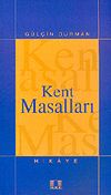 Kent Masalları