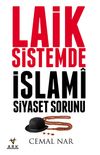 Laik Sistemde İslami Siyaset Sorunu