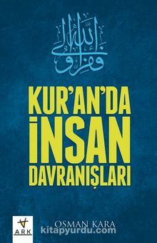 Kur’an’da İnsan Davranışları - Osman Kara