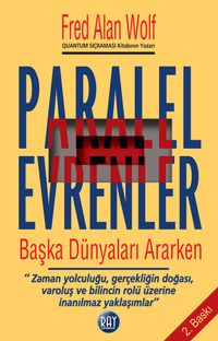 Paralel Evrenler - Başka Dünyaları Ararken