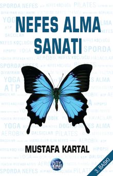 Nefes Alma Sanatı - Mustafa Kartal