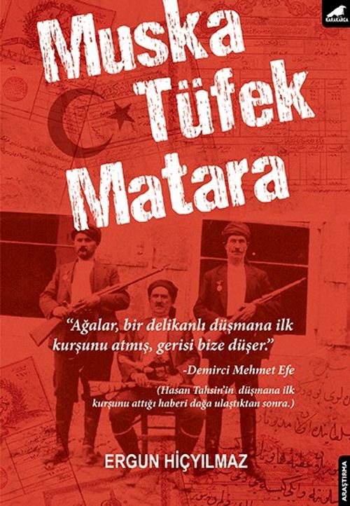Muska, Tüfek, Matara 