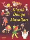 Klasik Dünya Masaları (Ciltli)