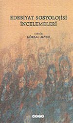 Edebiyat Sosyolojisi İncelemeleri