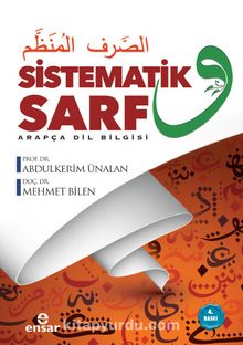 Sistematik Sarf & Arapça Dilbilgisi - Mehmet Bilen
