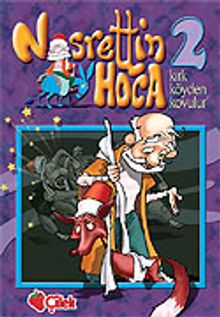 Nasrettin Hoca 2: "Kırk Köyden Kovulur"