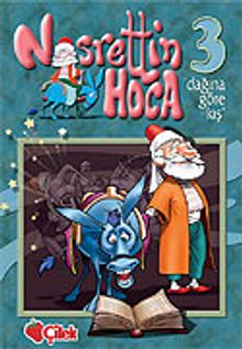 Nasrettin Hoca 3: "Dağına Göre Kış"