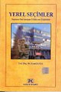 Yerel Seçimler : Seçmen Davranışını Etkileyen Faktörler