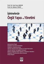 İşletmelerde Örgüt Yapısı ve Yönetimi