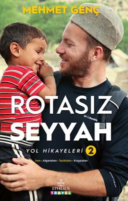 Rotasız Seyyah (Ciltli) & Yol Hikayeleri 2