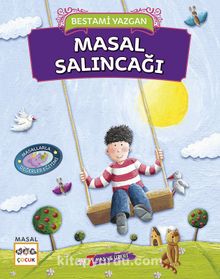 Masal Salıncağı - Bestami Yazgan