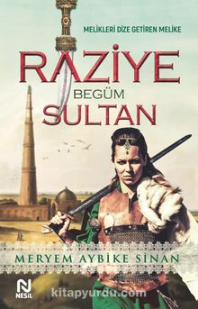 Raziye Begüm Sultan - Meryem Aybike Sinan
