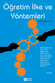 Öğretim İlke ve Yöntemleri (Editör: Şeref Tan)