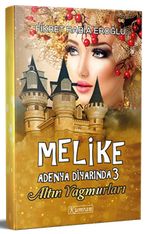 Melike Adenya Diyarı'nda 3 & Altın Yağmurları