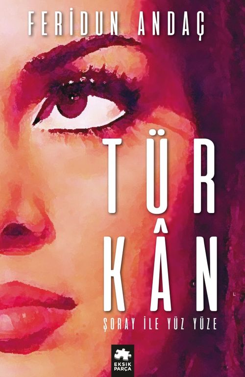 Türkan Şoray İle Yüz Yüze