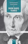 Immanuel Kant'ın Siyaset Felsefesi ve Daimi Barış Teorisi