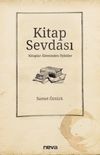 Kitap Sevdası & Kitaplar Aleminden &Ouml;yk&uuml;ler