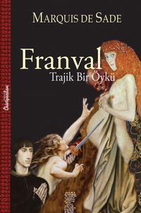 Franval & Trajik Bir Öykü