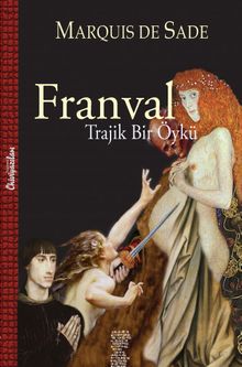 Franval & Trajik Bir Öykü