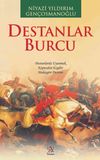 Destanlar Burcu