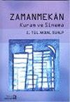Zaman Mekan : Kuram ve Sinema